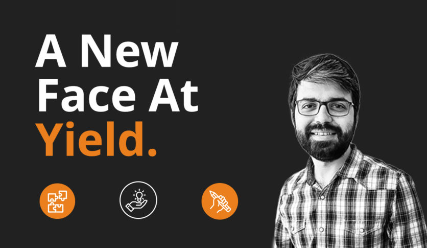 A New Face at Yield